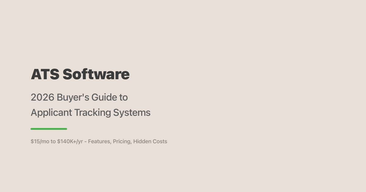ATS Software: 2026 Buyer's Guide to Applicant Tracking Systems