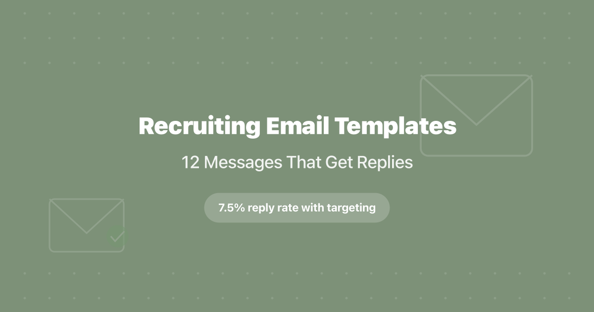 Recruiting Email Templates: 12 Messages That Get Replies (2026)