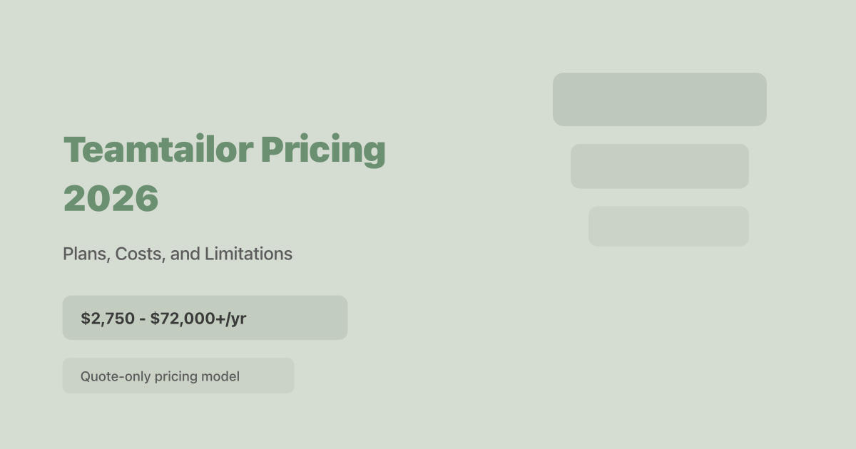 Teamtailor Pricing 2026: Plans, Costs, and Limitations