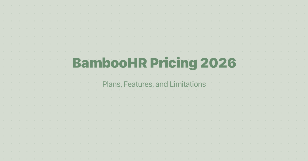 BambooHR Pricing 2026: Plans, Features, and Limitations