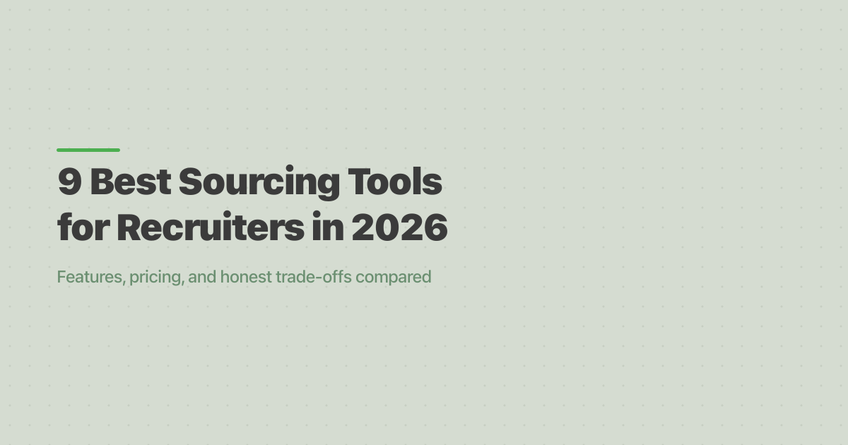 9 Best Sourcing Tools for Recruiters in 2026
