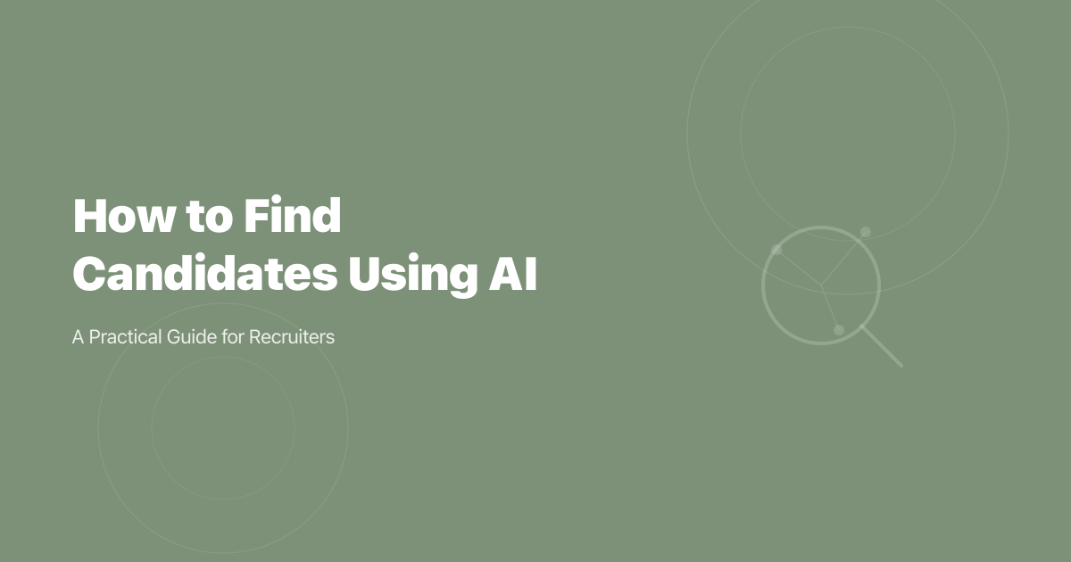 How to Find Candidates Using AI: A Practical Guide