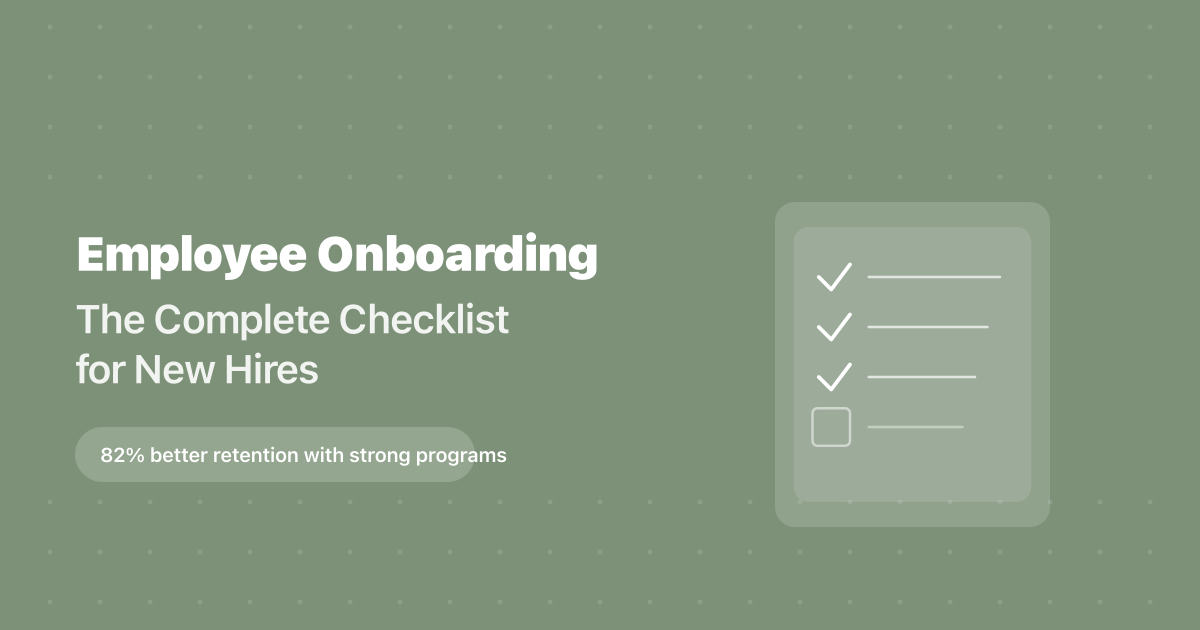 Employee Onboarding: The Complete Checklist for New Hires (2026)