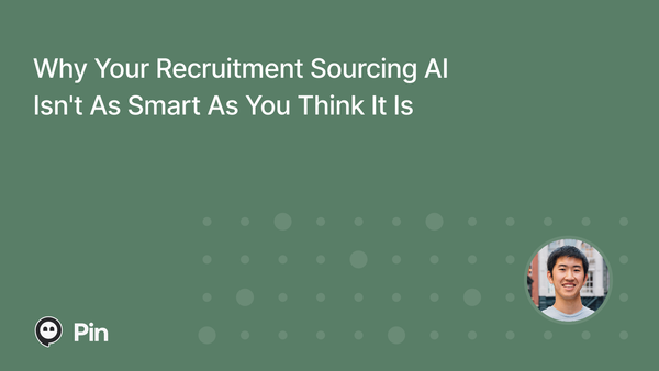 Why Your Recruitment Sourcing AI Isn't As Smart As You Think It Is