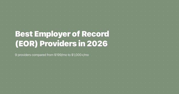 Best Employer of Record (EOR) Providers in 2026