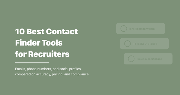 10 Best Phone and Multi-Channel Contact Finders for Recruiters in 2025