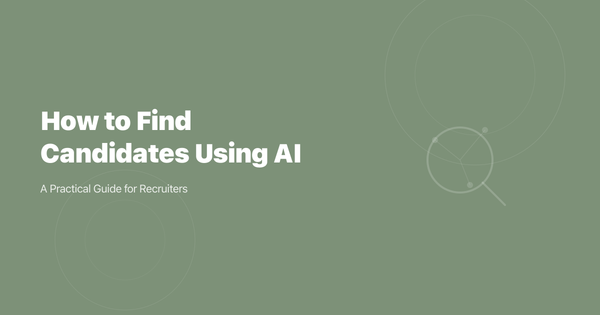 How to Find Candidates Using AI: A Practical Guide